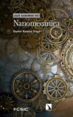 Nanomecánica, de DANIEL RAMOS VEGA | portada del libro