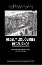 Hegel y los Jóvenes Hegelianos, de Arsenio Ginzo Fernández | portada del libro