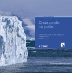 Observando los polos, de VANESSA BALAGUE | portada del libro