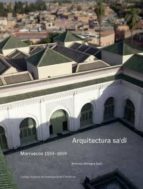 ARQUITECTURA SA DI: MARRUECOS 1554-1659, de Varios autores | portada del libro