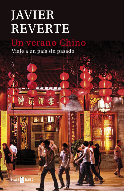 Un verano chino, de Reverte, Javier | portada del libro