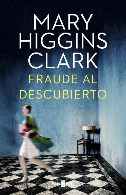 Fraude al descubierto, de Higgins Clark | portada del libro