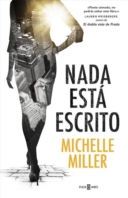 Nada está escrito, de Miller, Michelle | portada del libro