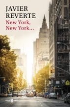 New York, New York..., de Javier Reverte | portada del libro