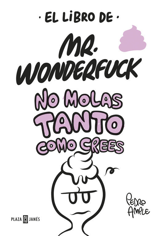 El libro de Mr. Wonderfuck, de Ample | portada del libro