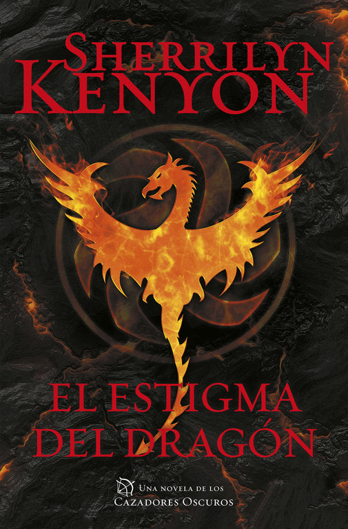 El estigma del dragón (Cazadores Oscuros  25), de Kenyon | portada del libro