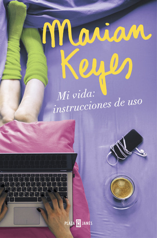 Mi vida: instrucciones de uso, de Keyes, Marian | portada del libro