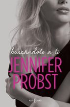 Buscándote a ti (En busca de...  1), de Jennifer Probst | portada del libro