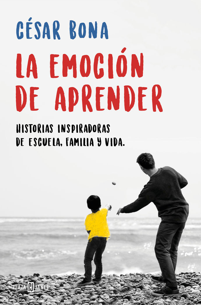 La emoción de aprender, de Bona, César | portada del libro