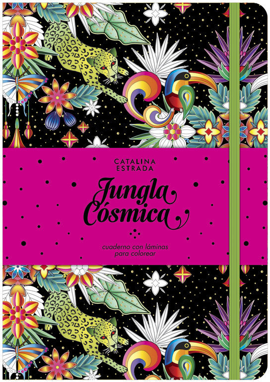Jungla Cósmica. Cuaderno con láminas para colorear, de Estrada, Catalina | portada del libro