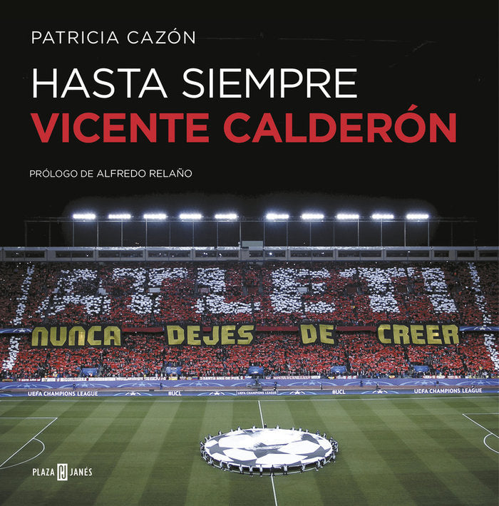 Hasta siempre, Vicente Calderón, de Cazón | portada del libro