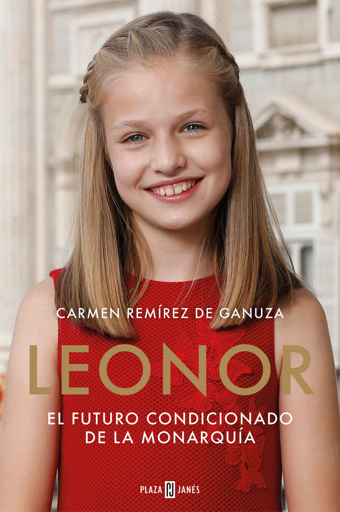 LEONOR, EL FUTURO CONDICIONADO DE LA MONARQUIA, de REMIREZ | portada del libro