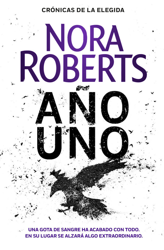 Año uno (Crónicas de la Elegida 1), de Roberts, Nora | portada del libro