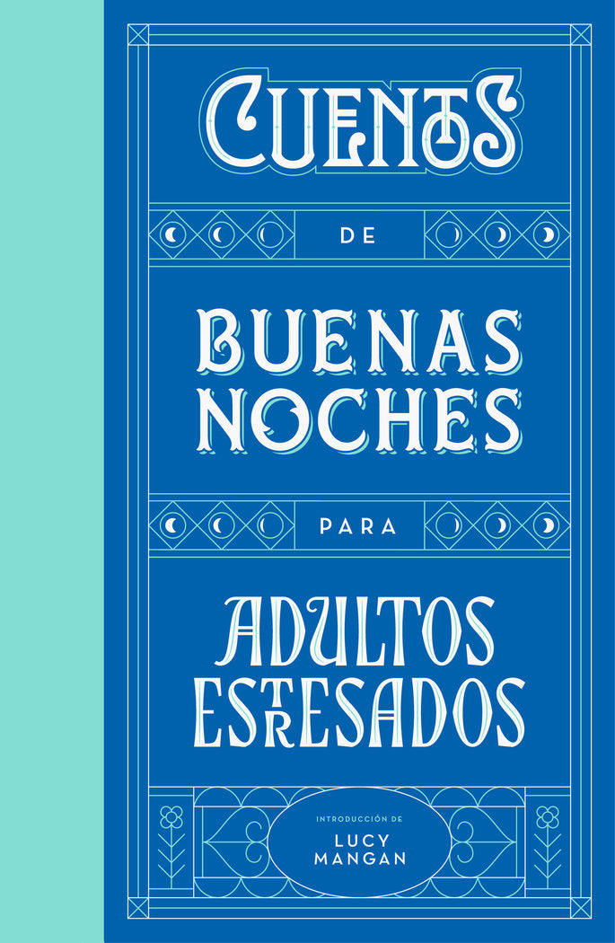 Cuentos de buenas noches para adultos estresados, de Mangan | portada del libro