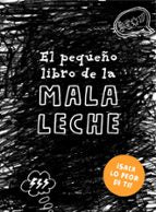 El pequeño libro de la mala leche, de LOTTA SONNINEN | portada del libro
