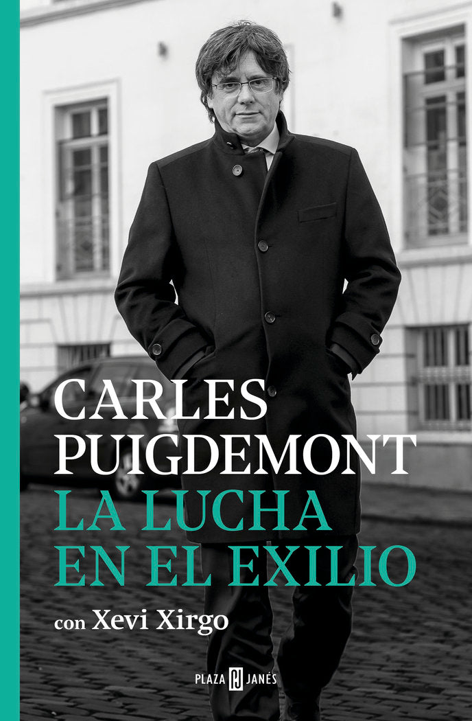 La lucha en el exilio, de Puigdemont, Carles | portada del libro