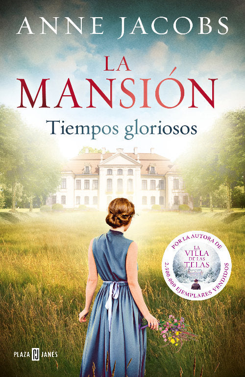La mansión. Tiempos gloriosos, de Jacobs, Anne | portada del libro