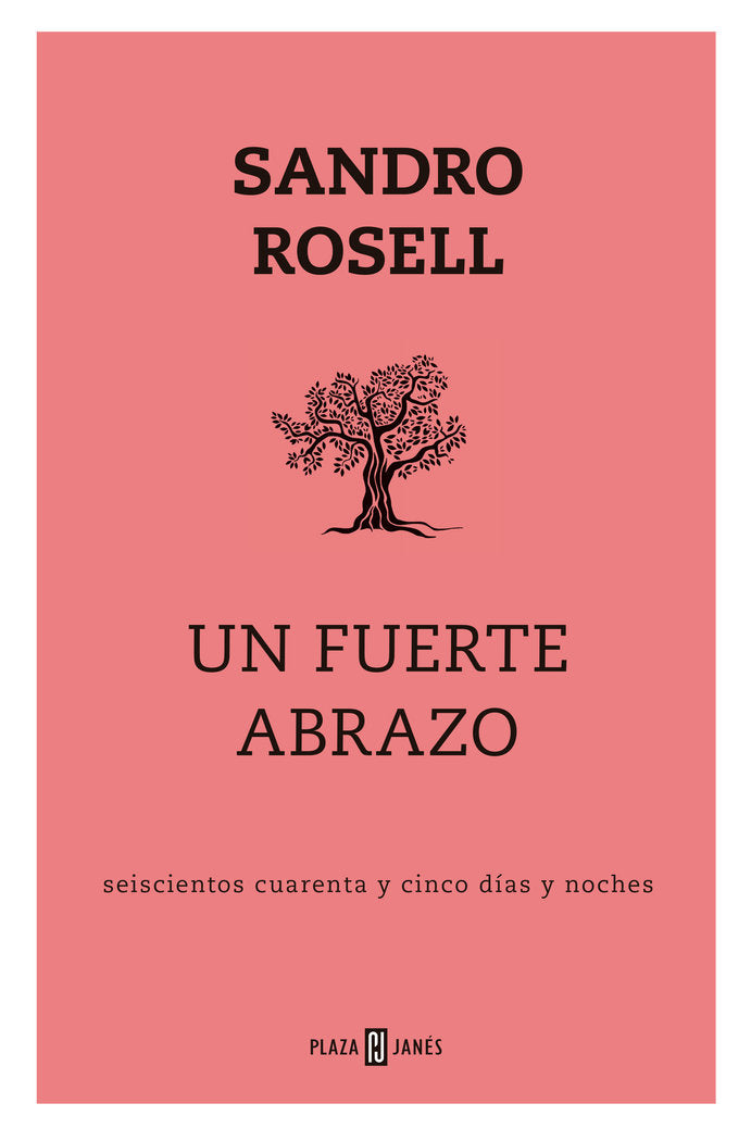 Un fuerte abrazo, de Rosell, Sandro | portada del libro