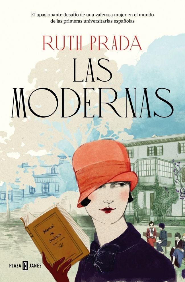LAS MODERNAS, de PRADA, RUTH | portada del libro