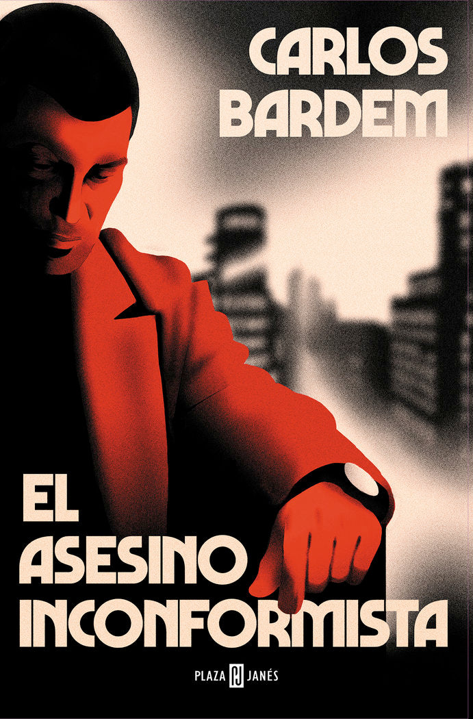 EL ASESINO INCONFORMISTA, de BARDEM, CARLOS | portada del libro