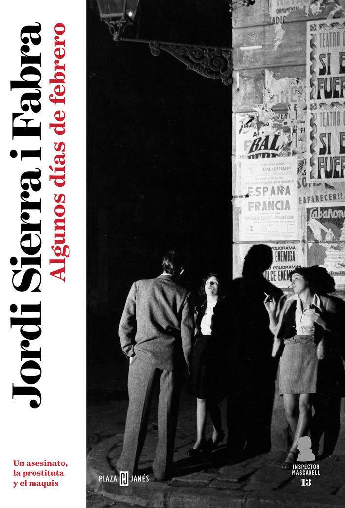 ALGUNOS DIAS DE FEBRERO, de SIERRA I FABRA, JORDI | portada del libro