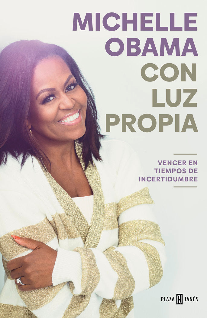 Con luz propia. Vencer en tiempos de incertidumbre, de OBAMA | portada del libro