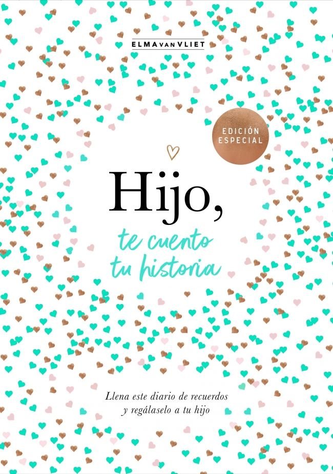 HIJO, TE CUENTO TU HISTORIA, de VAN VLIET, ELMA | portada del libro