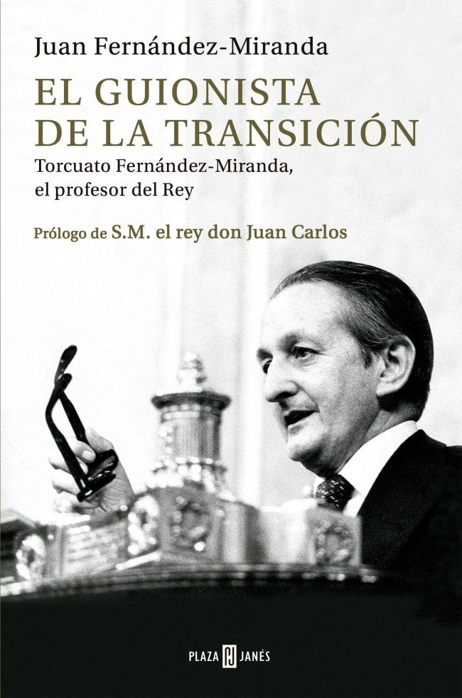 EL GUIONISTA DE LA TRANSICION, de FERNANDEZ-MIRANDA, JUAN | portada del libro