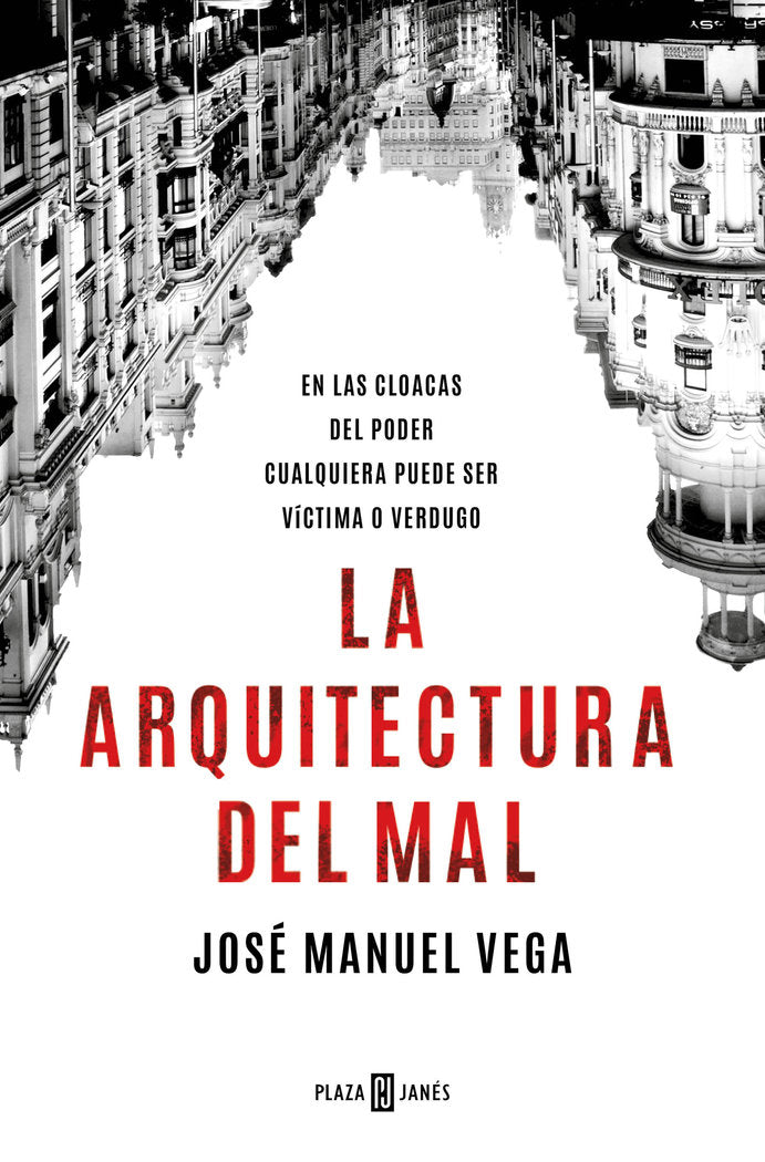 La arquitectura del mal, de JOSE MANUEL VEGA | portada del libro