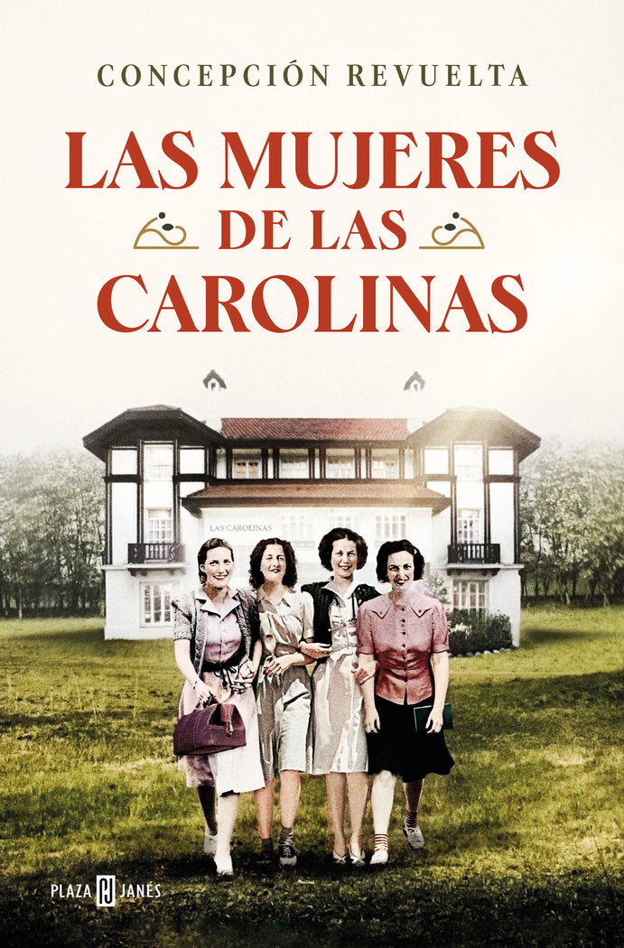 Las mujeres de Las Carolinas, de CONCEPCION REVUELTA | portada del libro