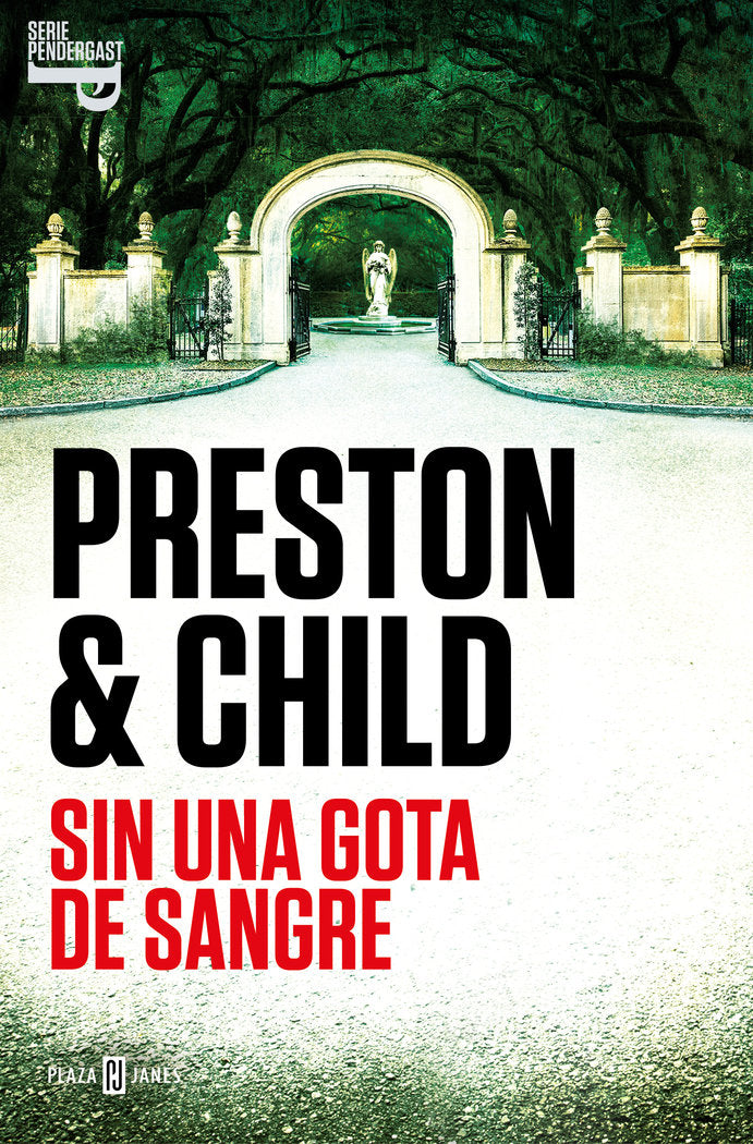 Sin una gota de sangre (Inspector Pendergast  20), de DOUGLAS PRESTON Y LINCOLN CHILD | portada del libro
