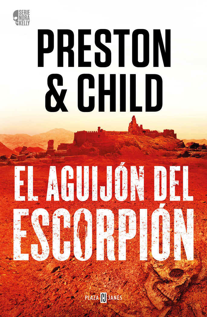 EL AGUIJON DEL ESCORPION (NORA KELLY 2), de DOUGLAS PRESTON Y LINCOLN CHILD | portada del libro