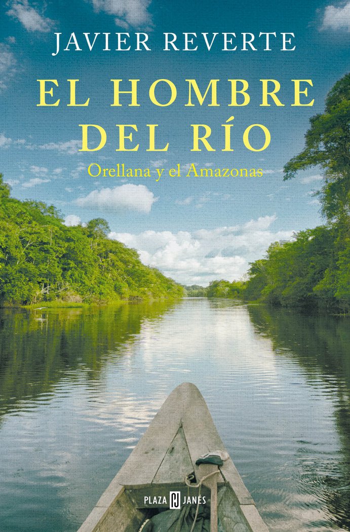 EL HOMBRE DEL RIO, de REVERTE, JAVIER | portada del libro