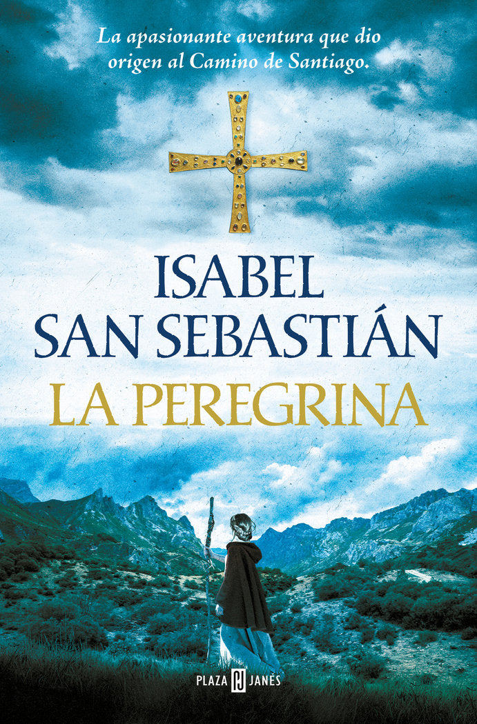 LA PEREGRINA (TRILOGIA DE ALANA 3), de SAN SEBASTIAN, ISABEL | portada del libro