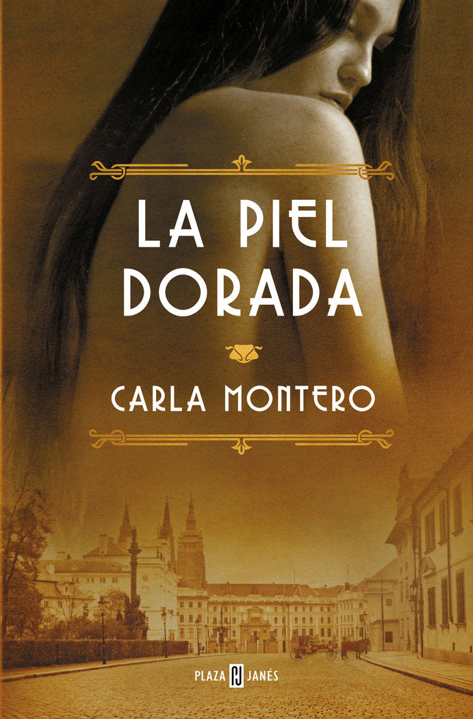 LA PIEL DORADA, de MONTERO | portada del libro