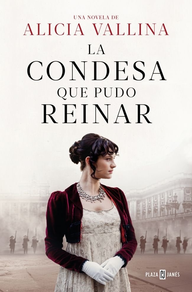 La condesa que pudo reinar, de ALICIA VALLINA | portada del libro