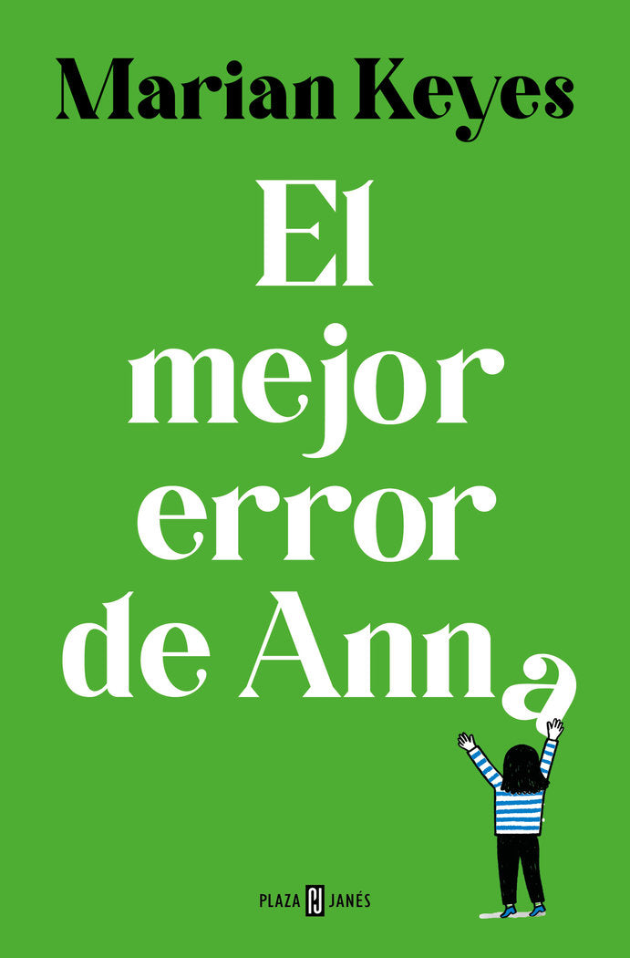 EL MEJOR ERROR DE ANNA, de KEYES, MARIAN | portada del libro