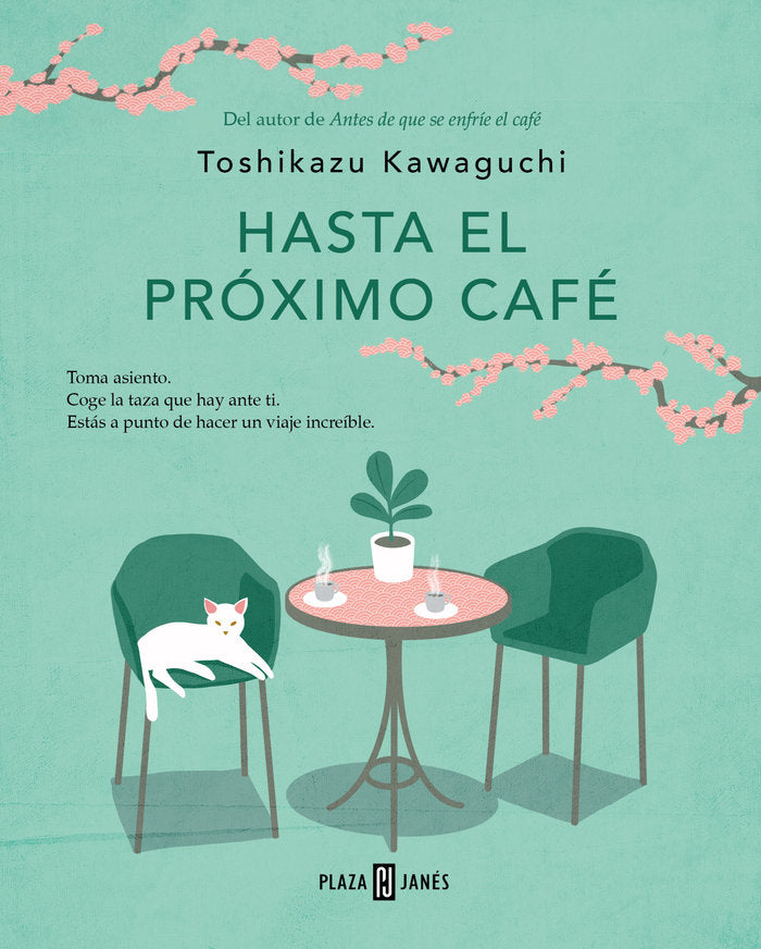 HASTA EL PROXIMO CAFE, de KAWAGUCHI, TOSHIKAZU | portada del libro