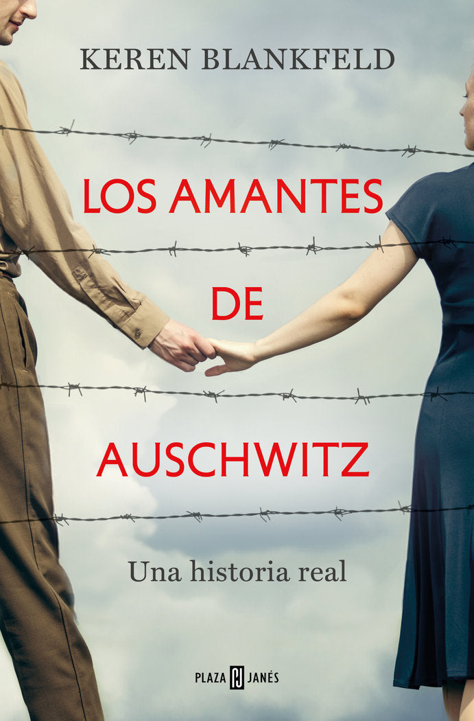 LOS AMANTES DE AUSCHWITZ, de BLANKFELD, KEREN | portada del libro