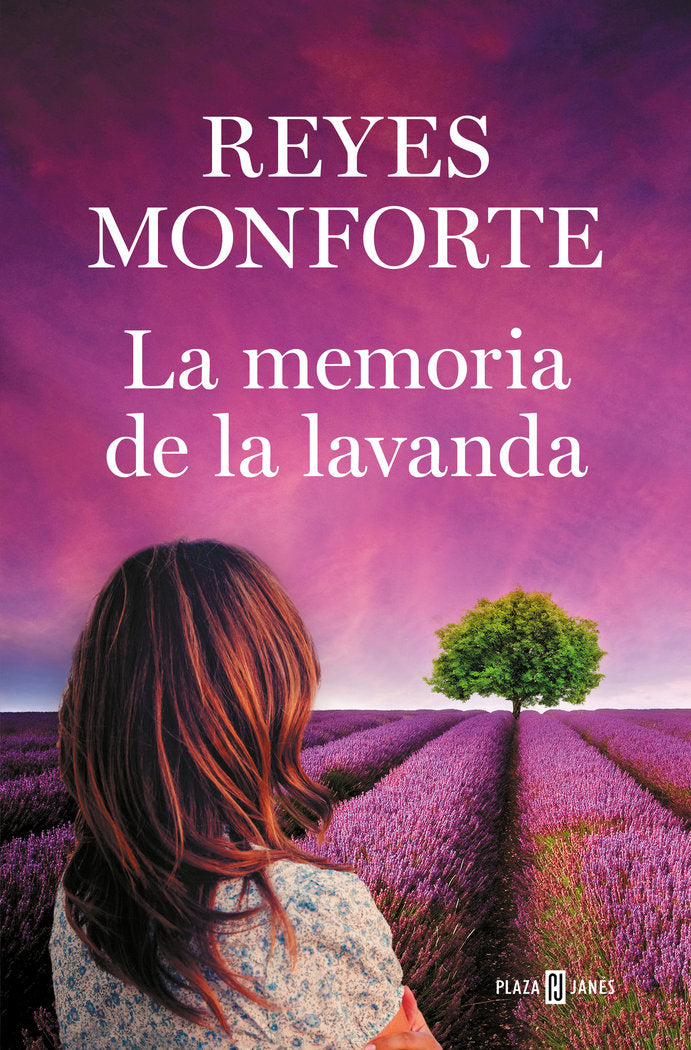 LA MEMORIA DE LA LAVANDA, de MONFORTE, REYES | portada del libro