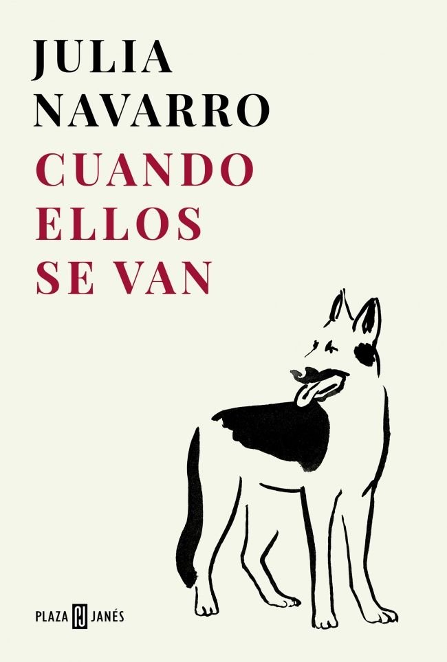 Cuando ellos se van, de JULIA NAVARRO | portada del libro