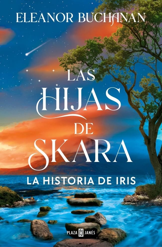 LAS HIJAS DE SKARA LA HISTORIA DE IRIS, de ELEANOR BUCHANAN | portada del libro