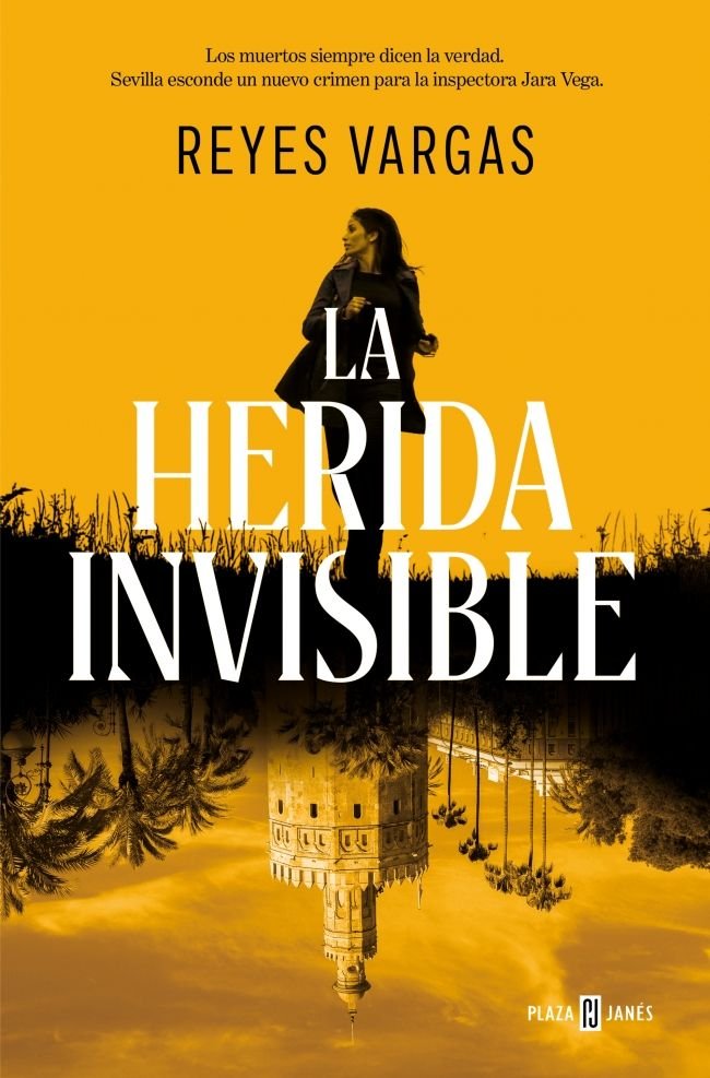 LA HERIDA INVISIBLE, de VARGAS, REYES | portada del libro