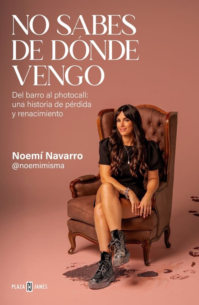 NO SABES DE DONDE VENGO, de NOEMI NAVARRO | portada del libro