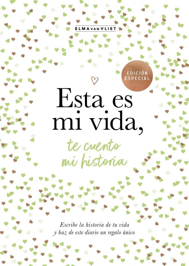 ESTA ES MI VIDA, TE CUENTO MI HISTORIA (¿ME CUENTAS TU HISTORIA? 8), de VAN VLIET, ELMA | portada del libro