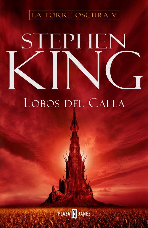 Lobos del Calla (La Torre Oscura 5), de King | portada del libro