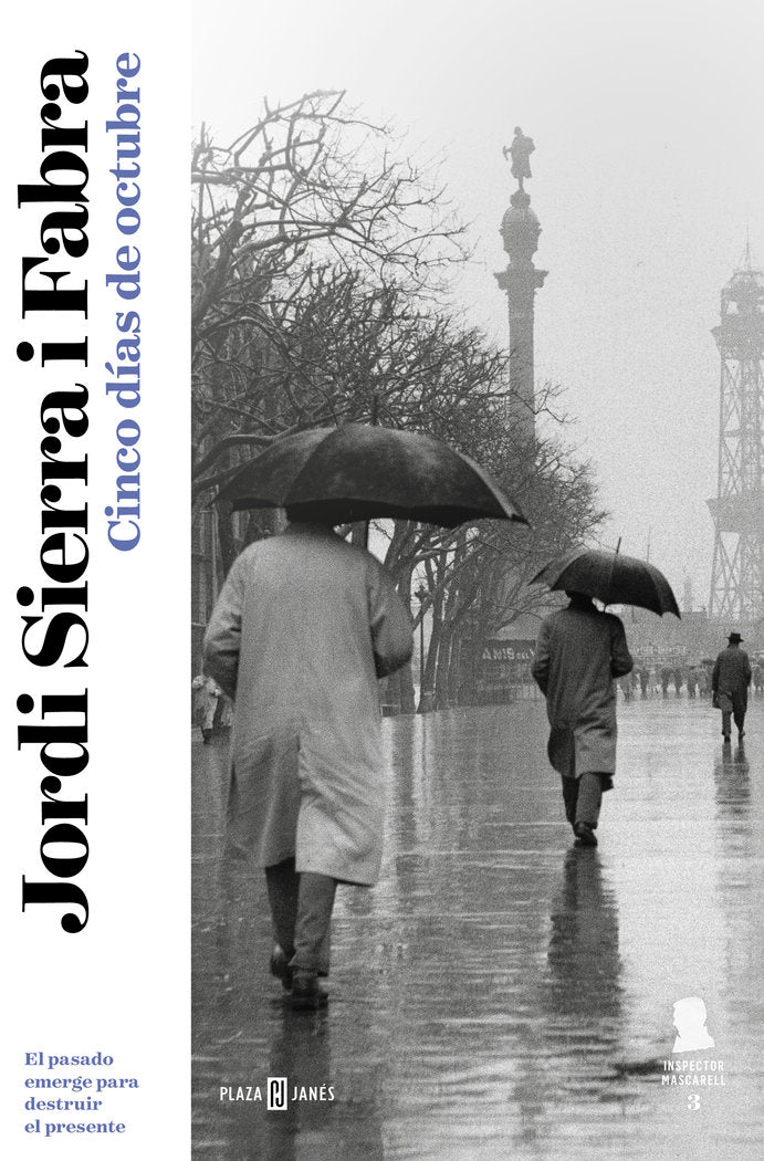Cinco días de octubre (Inspector Mascarell 3), de Sierra i Fabra, Jordi | portada del libro