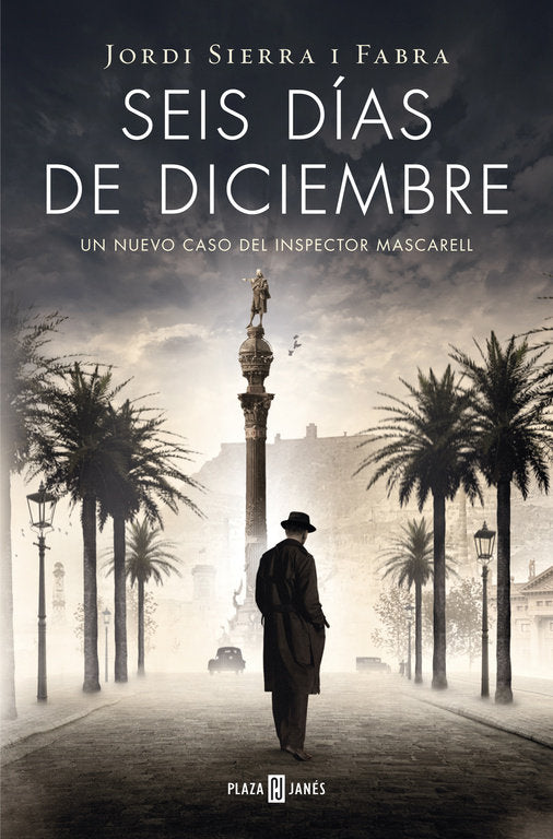 Seis días de diciembre (Inspector Mascarell 5), de Sierra i Fabra, Jordi | portada del libro