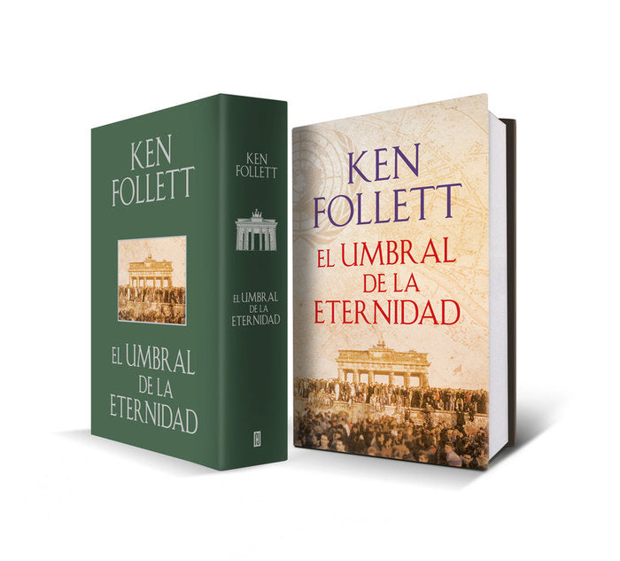 El umbral de la eternidad (The Century 3), de Follett | portada del libro