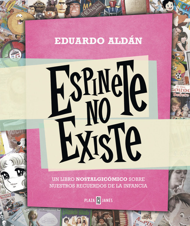 Espinete no existe, de Aldán, Eduardo | portada del libro